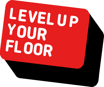 Level up your floor